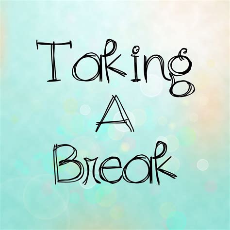 Break